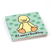 A colorful board book titled 'If I Were a Duckling.