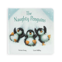 Cover of 'The Naughty Penguins' book featuring illustrations of three penguins with a snowy background.