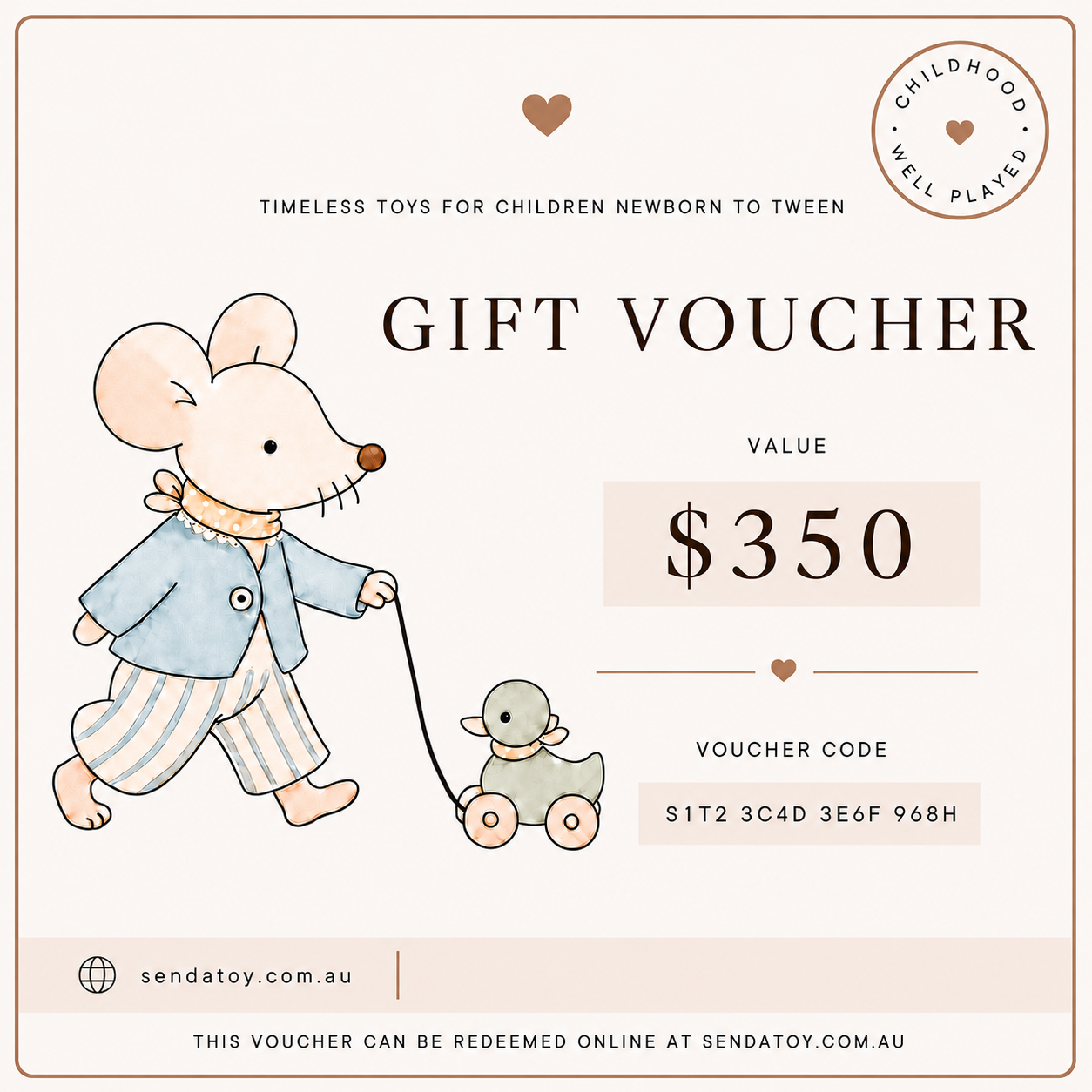 A gift voucher design for Sendatoy, featuring an illustration of a baby mouse in a blue outfit pulling a small toy cart. The text reads 'TIMELESS TOYS FOR CHILDREN NEWBORN TO TWEEN', 'GIFT VOUCHER', 'VALUE $350', and 'VOUCHER CODE S1T2 3C4D 3E6F 968H'.