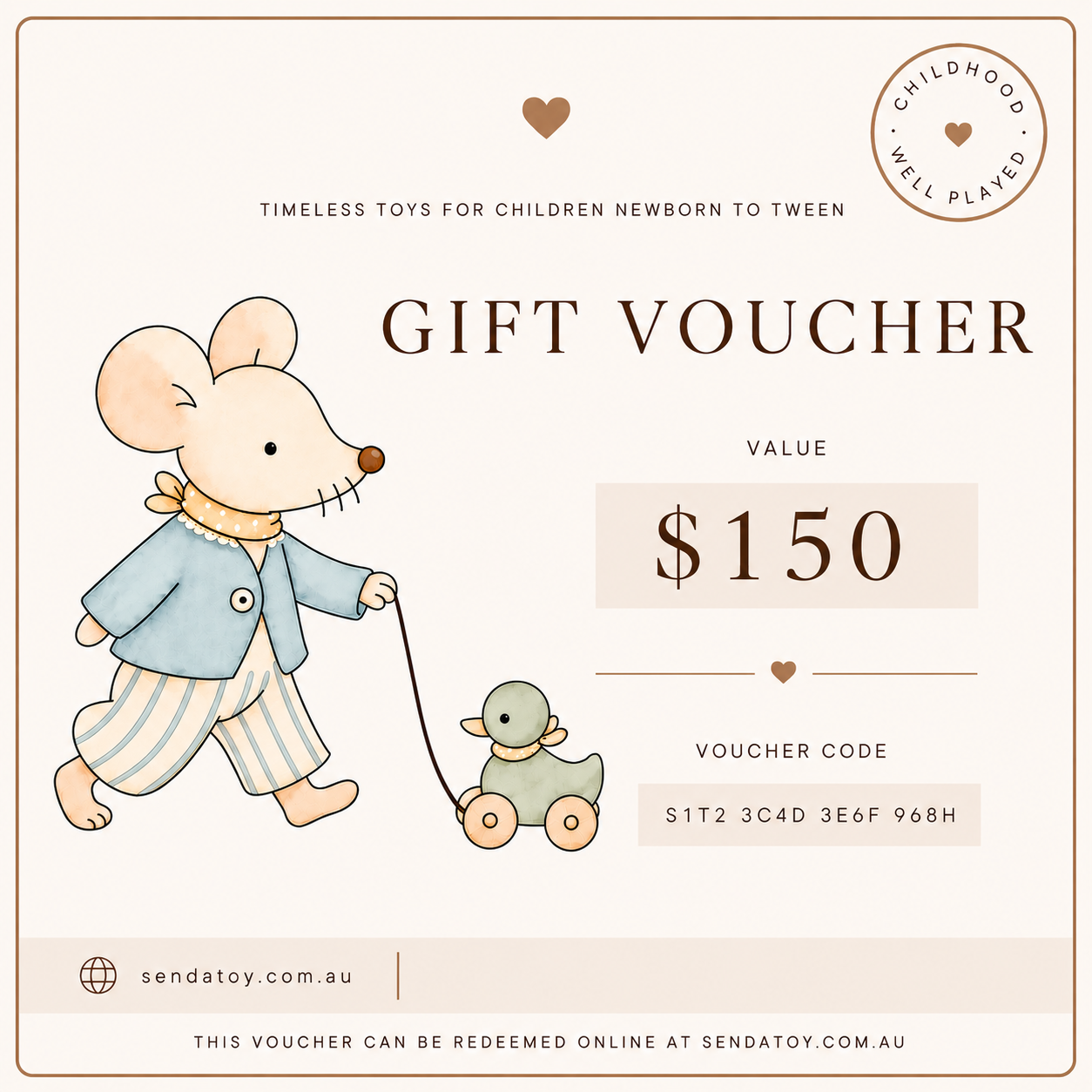 A 150 AUD gift voucher template featuring a cute watercolor illustration of a mouse in a blue jacket and striped pants pulling a small green toy cart. The design has a warm cream background with elegant dark brown typography and a circular 'Childhood Well Played' seal in the top right corner.