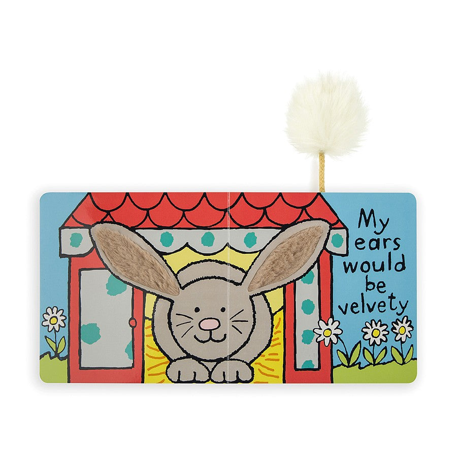 If I Were A Bunny - Touch and Feel  tactile children's hardback book by Jellycat